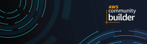 Dark background with blue and teal circular lines on the left. On the right, AWS community builder is written in white and orange text. The overall design is modern and tech-inspired.